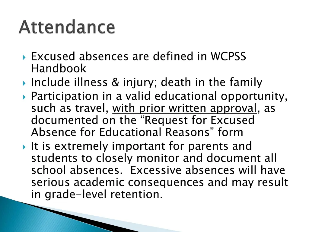excused absences are defined in wcpss handbook