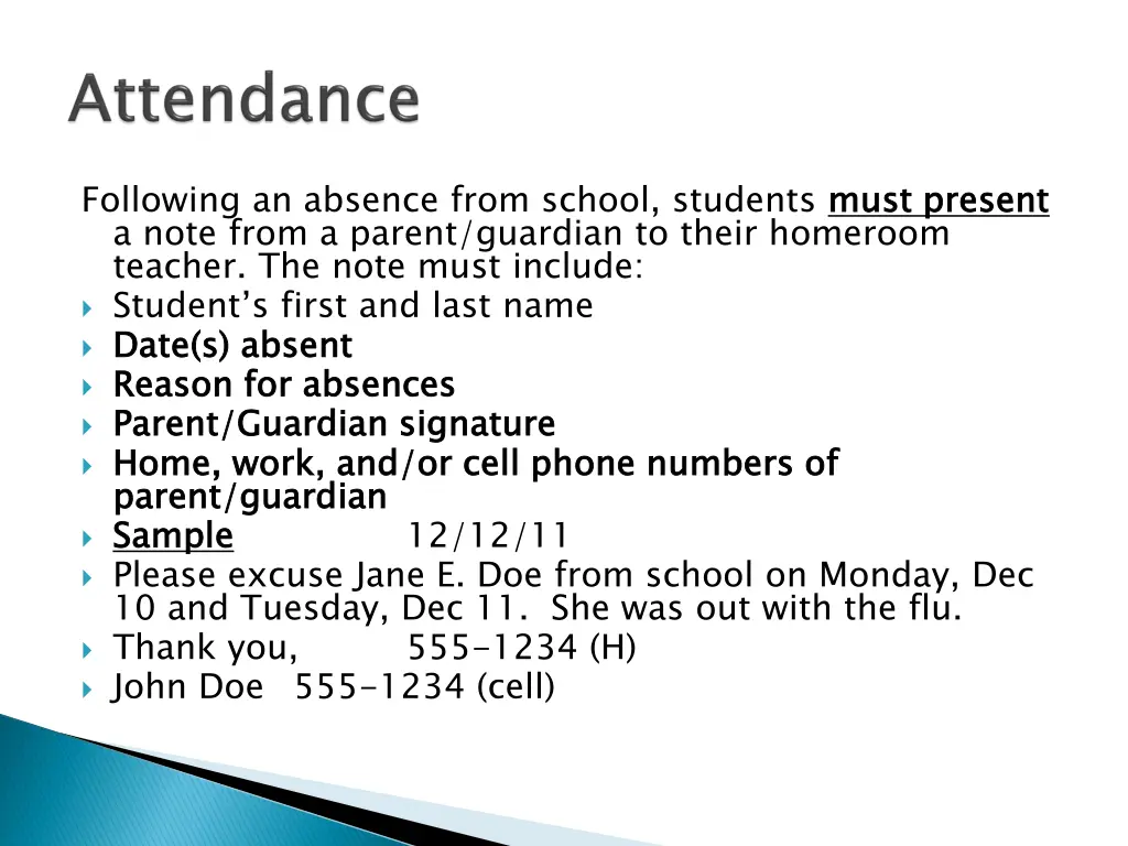 following an absence from school students must