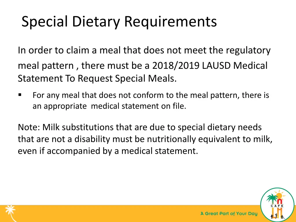 special dietary requirements