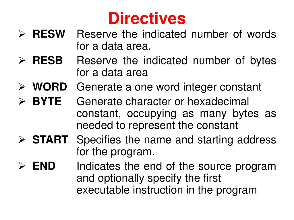 directives reserve the indicated number of words