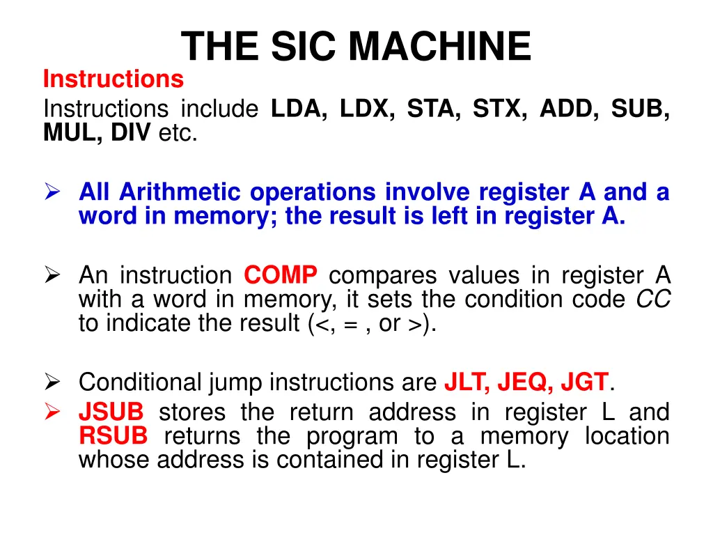 the sic machine instructions instructions include