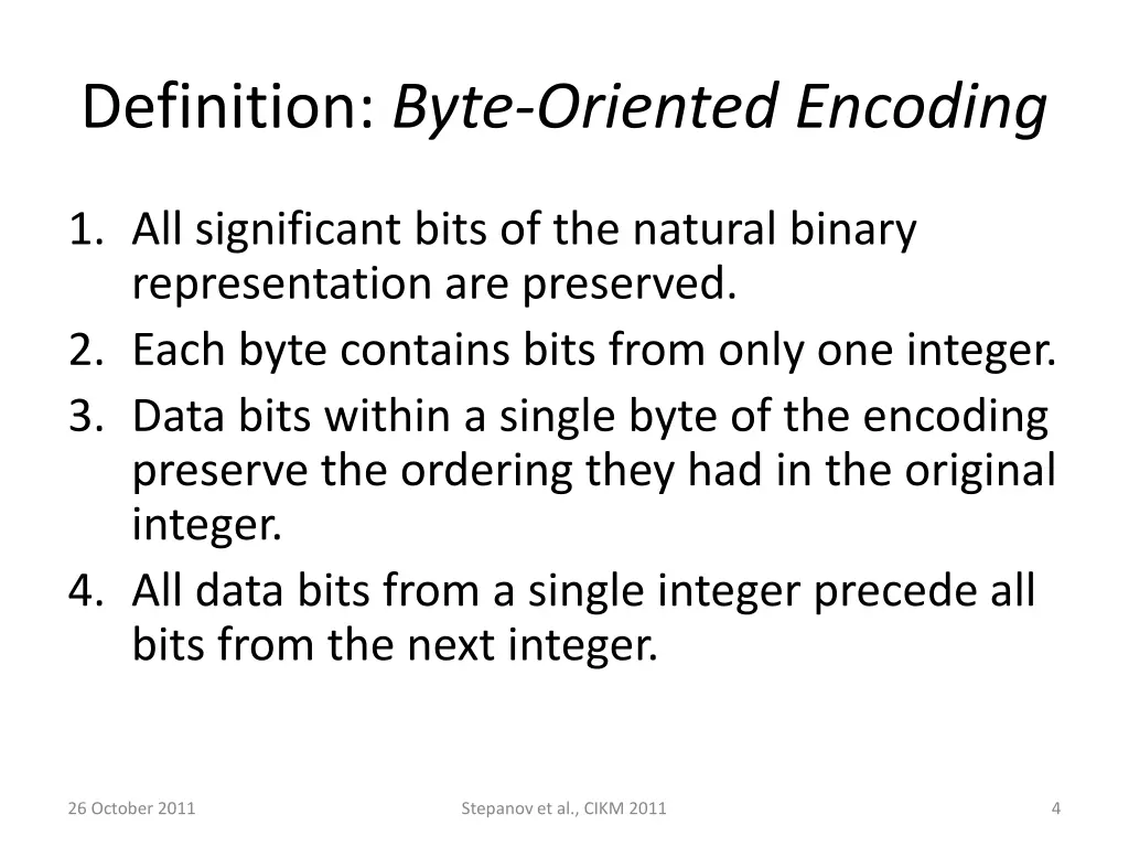 definition byte oriented encoding