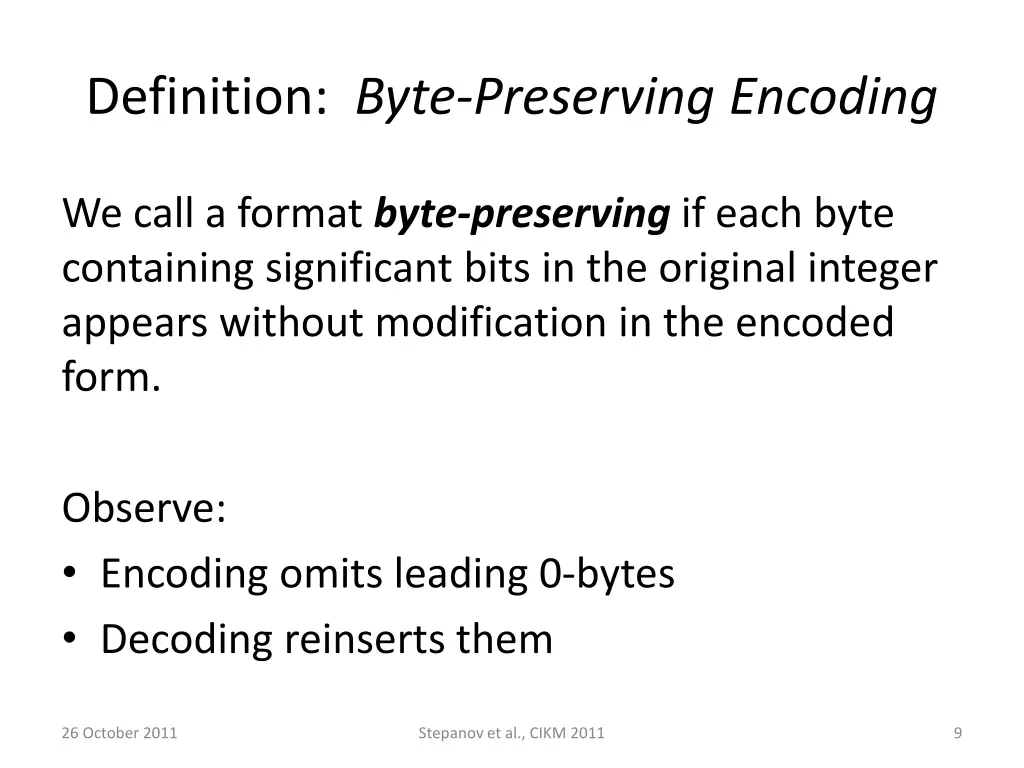 definition byte preserving encoding