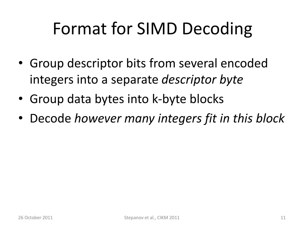format for simd decoding