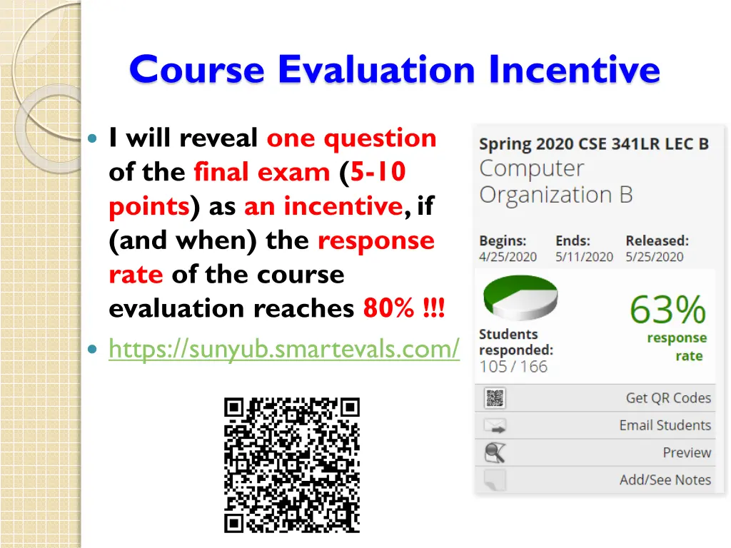 course evaluation incentive