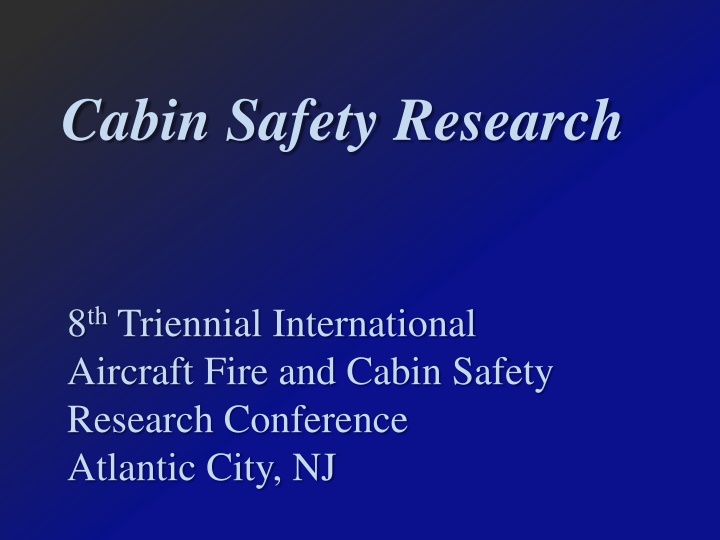 cabin safety research