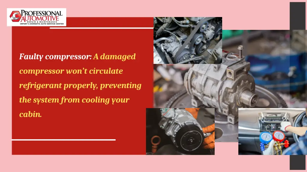 faulty compressor a damaged