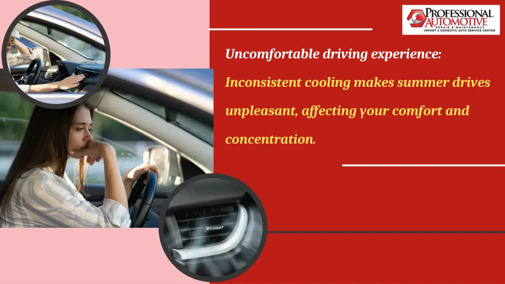 uncomfortable driving experience