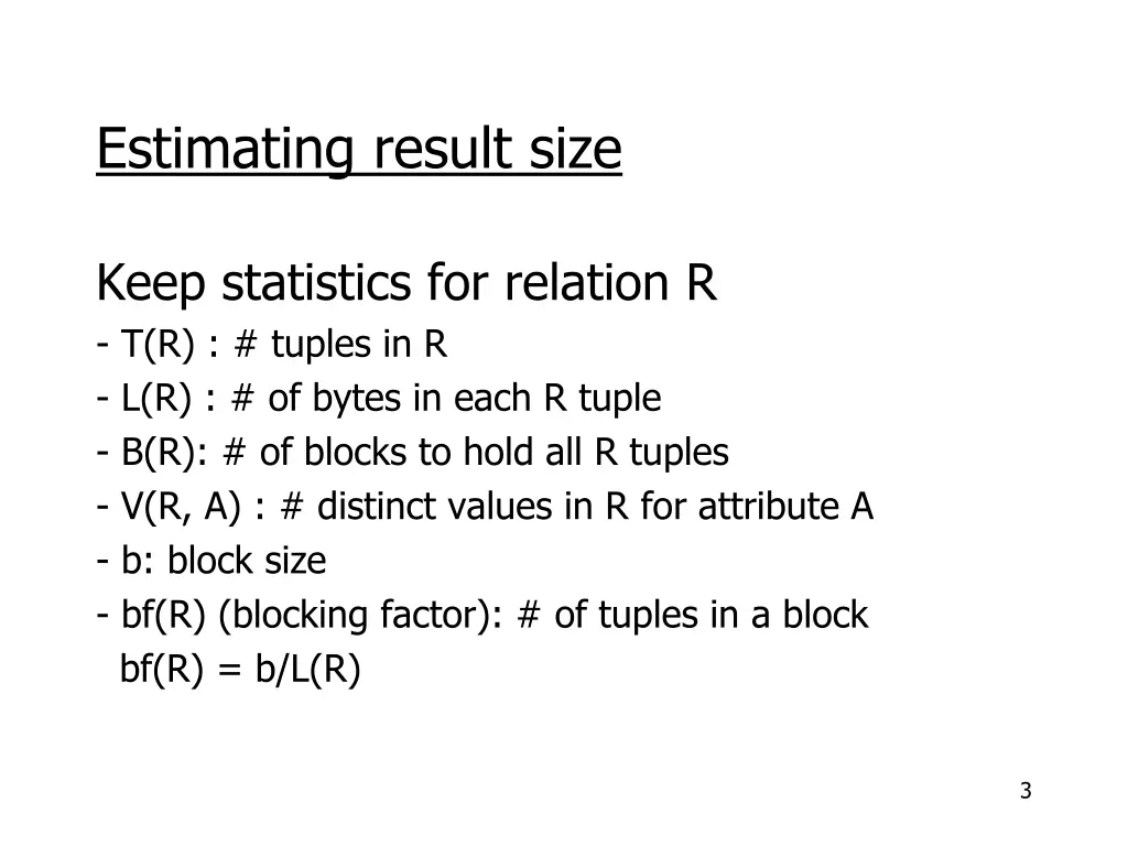 estimating result size