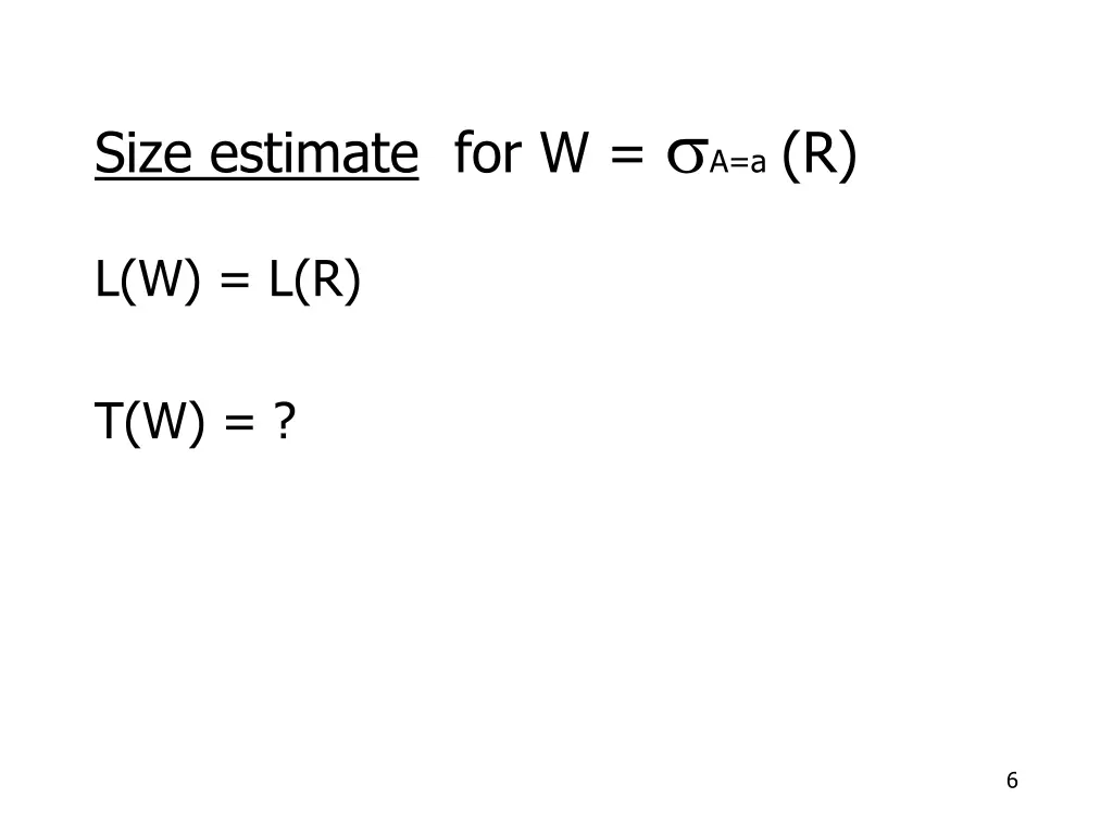 size estimate for w a a r