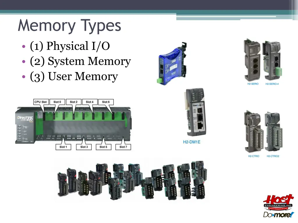 memory types 1 physical i o 2 system memory