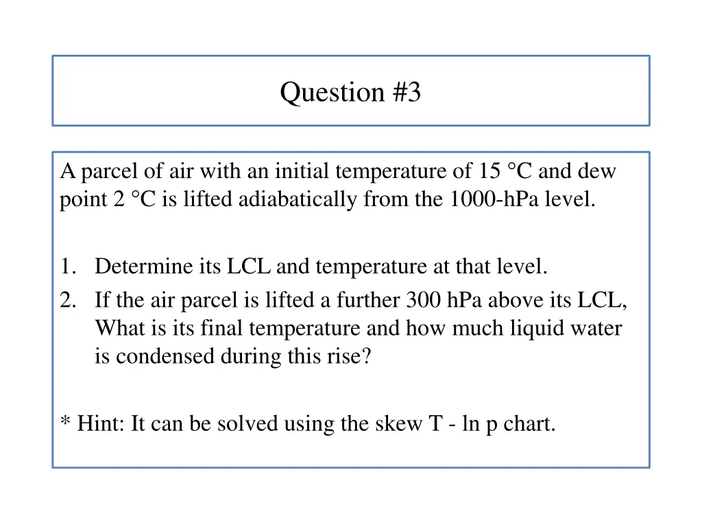question 3