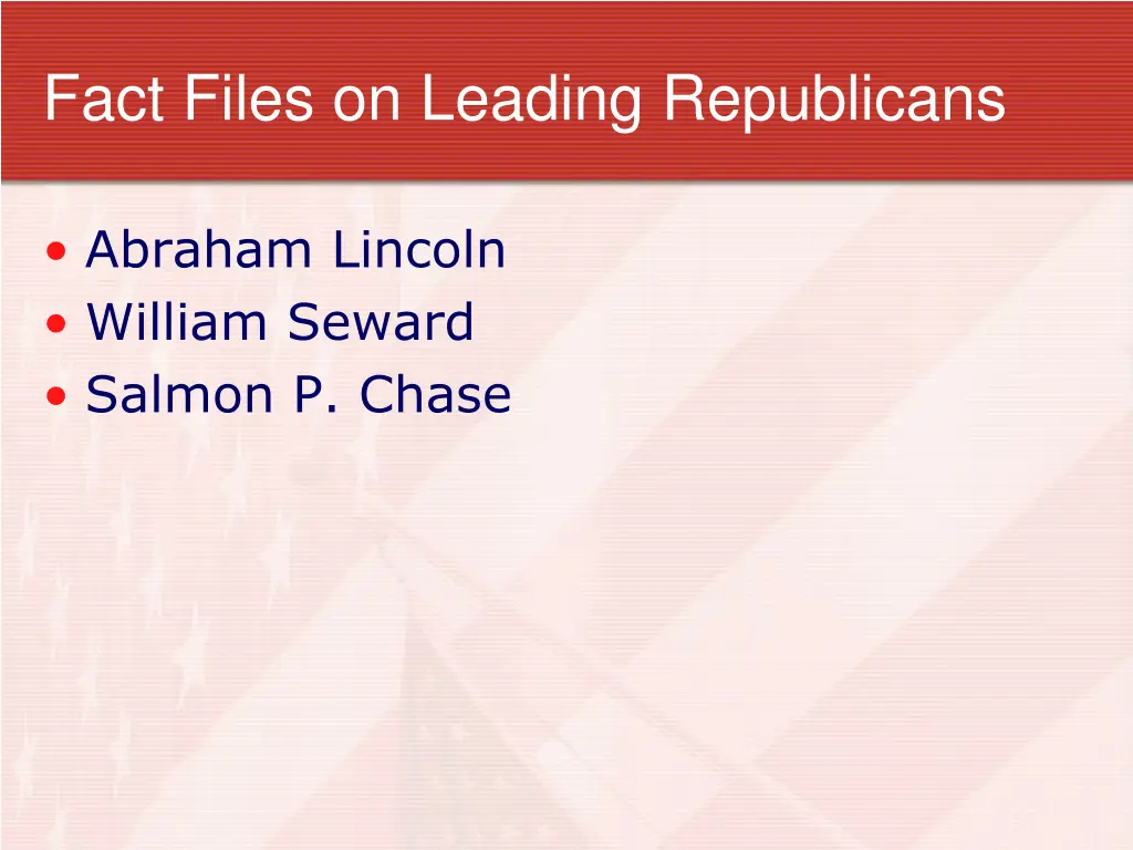 fact files on leading republicans
