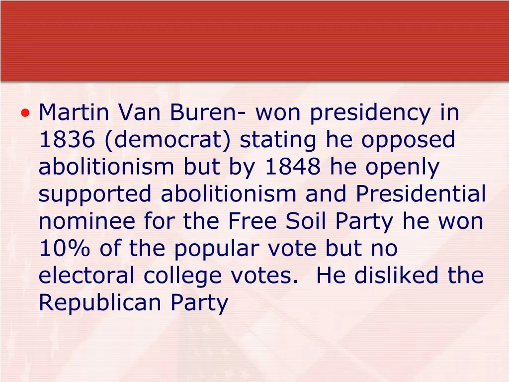 martin van buren won presidency in 1836 democrat