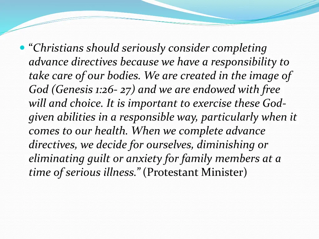 christians should seriously consider completing
