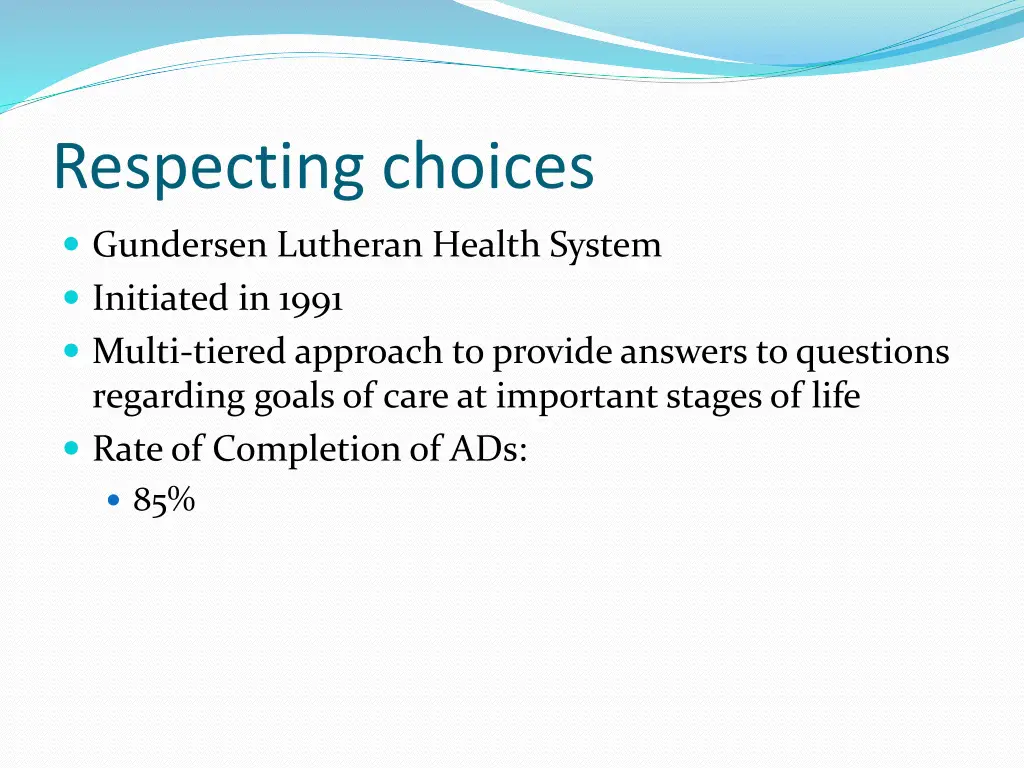 respecting choices