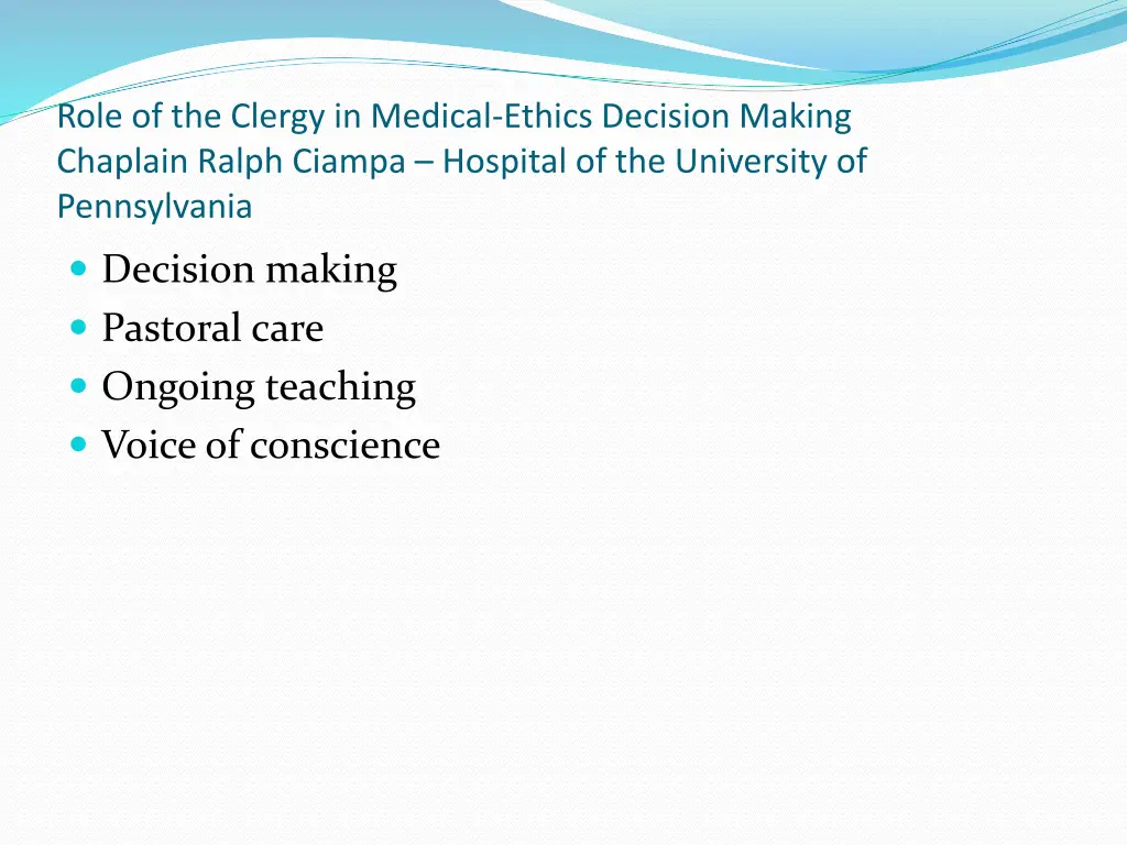 role of the clergy in medical ethics decision