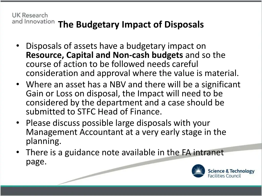 the budgetary impact of disposals