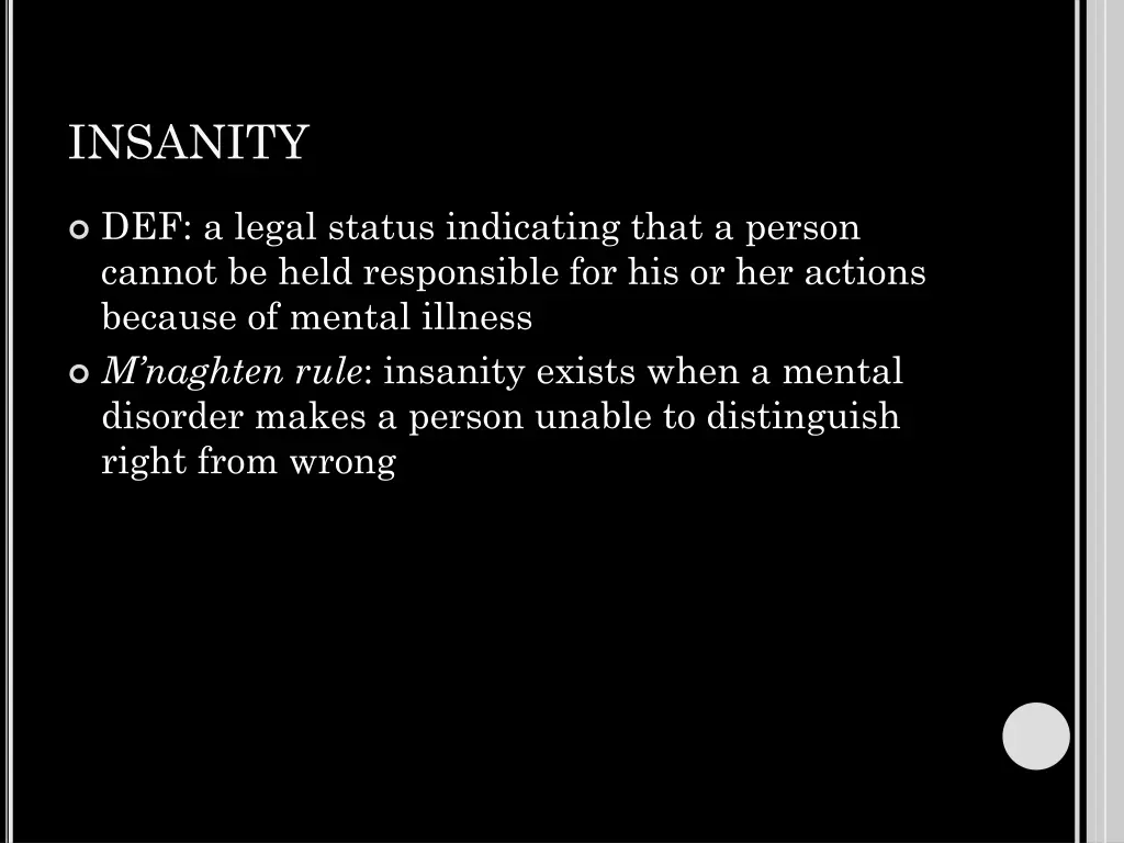 insanity