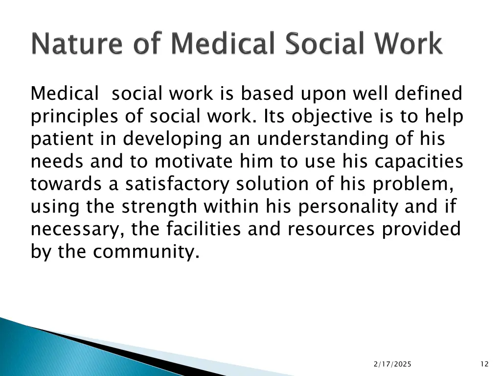 medical social work is based upon well defined