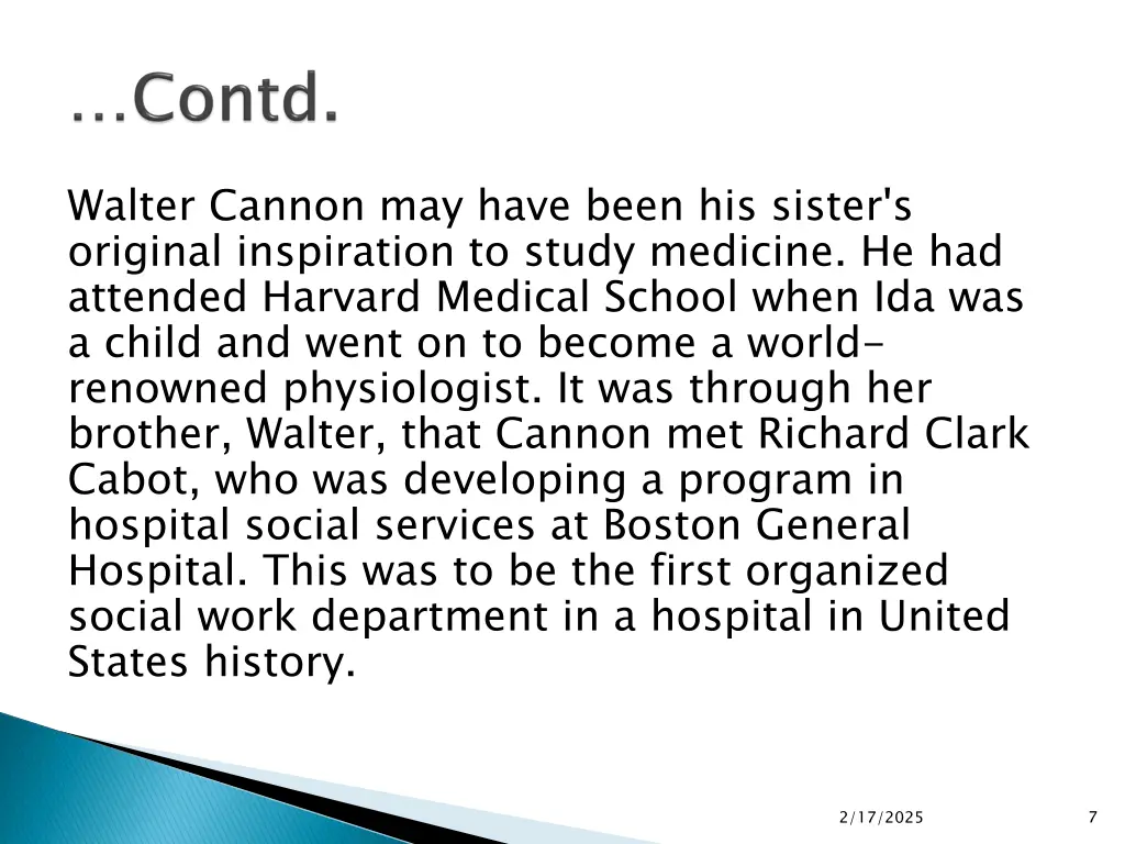 walter cannon may have been his sister s original