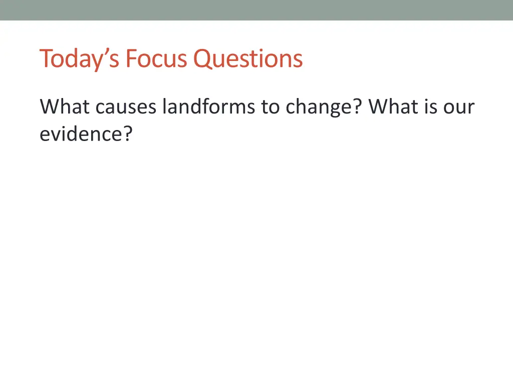 today s focus questions