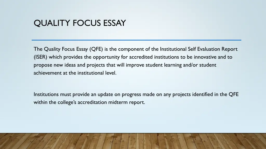 quality focus essay