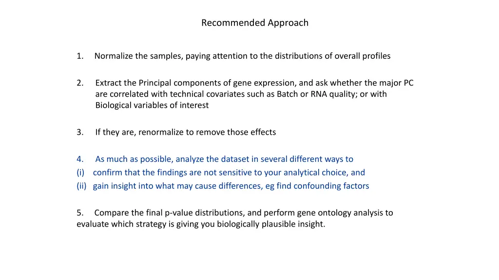 recommended approach