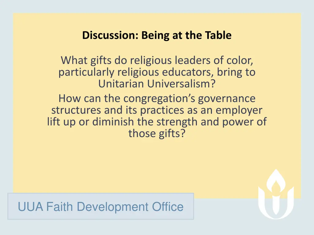 discussion being at the table