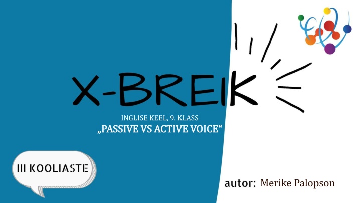 inglise keel 9 klass passive vs active voice