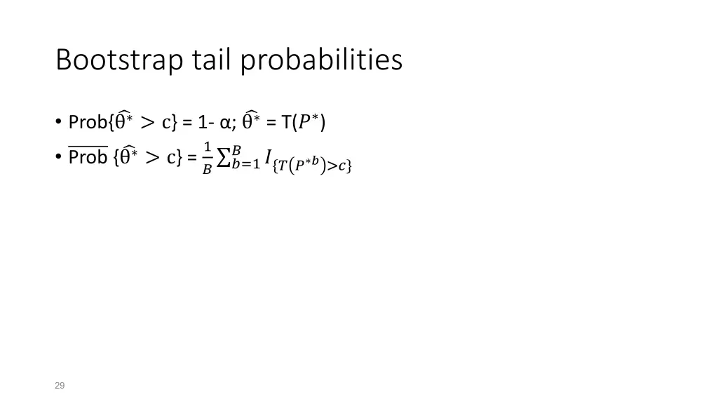 bootstrap tail probabilities