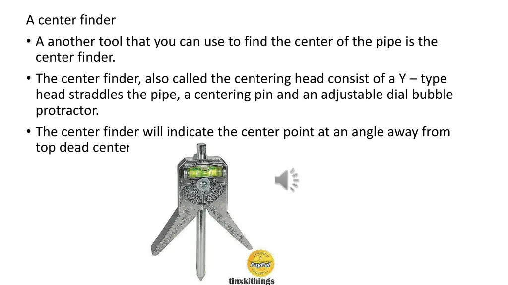 a center finder a another tool that