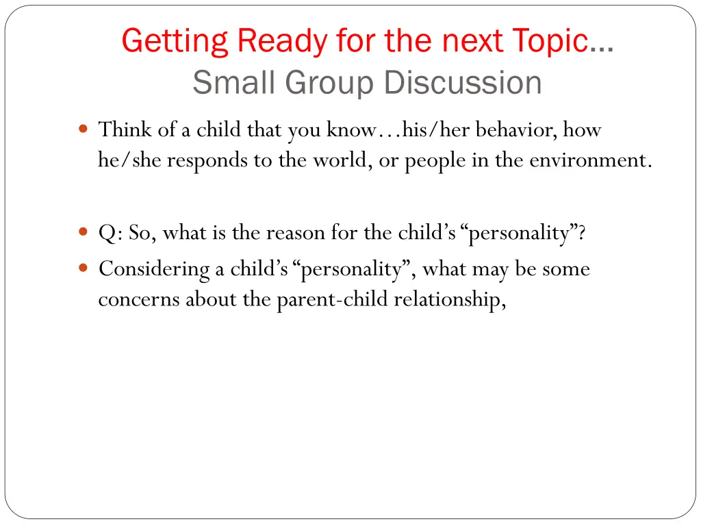 getting ready for the next topic small group
