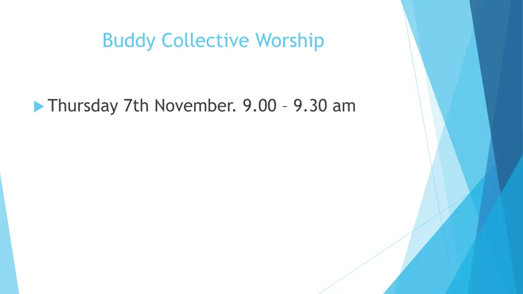buddy collective worship