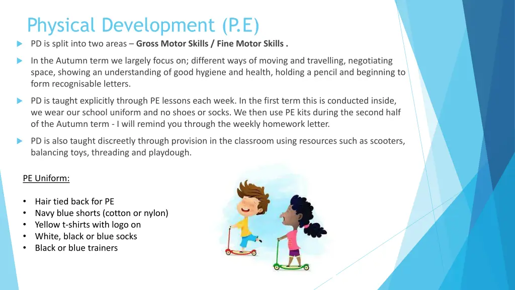 physical development p e pd is split into