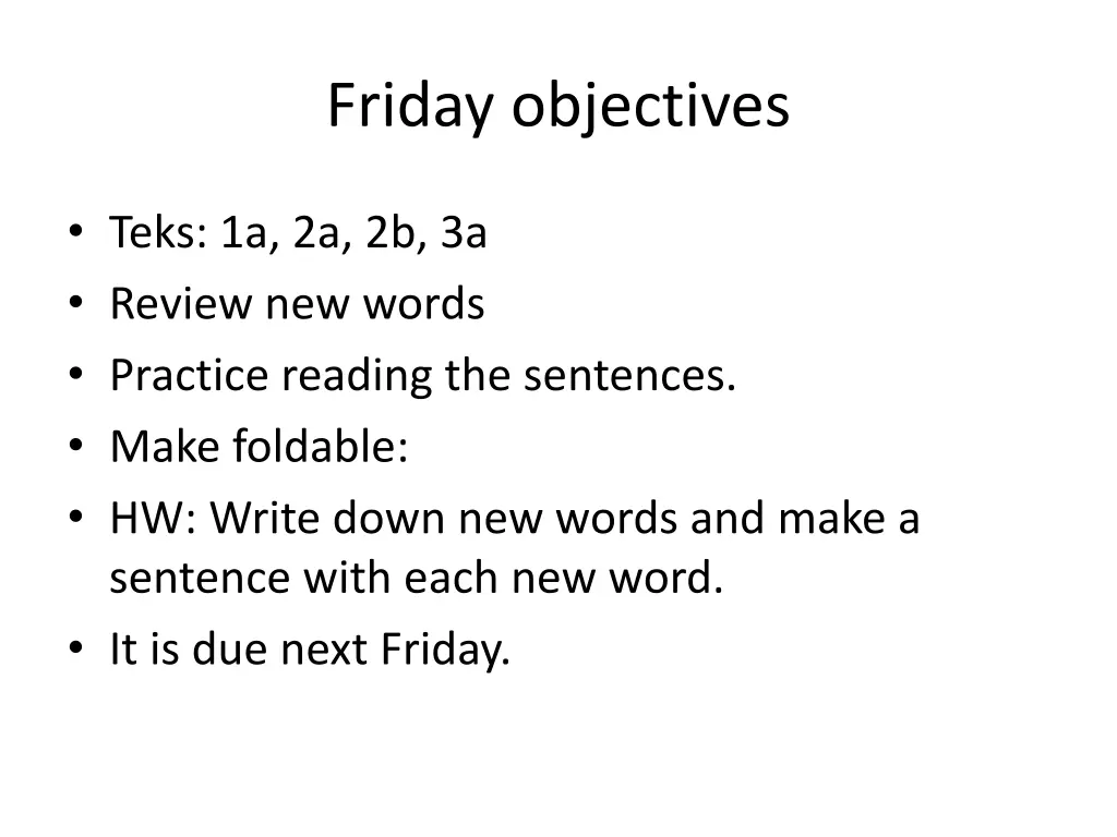 friday objectives