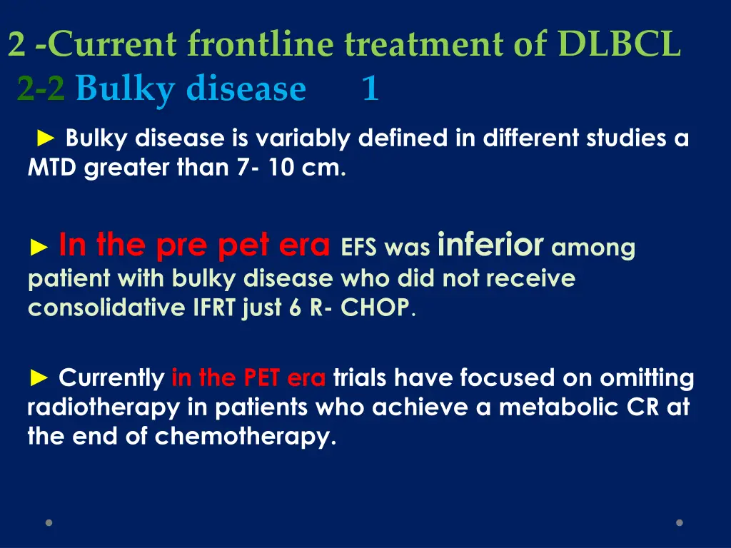 2 current frontline treatment of dlbcl 2 2 bulky