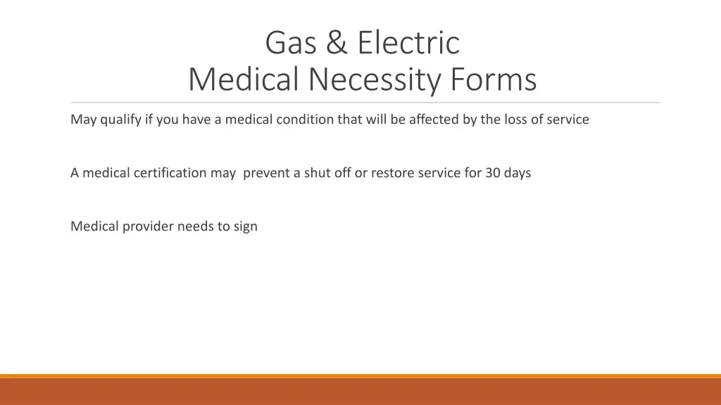 gas electric medical necessity forms