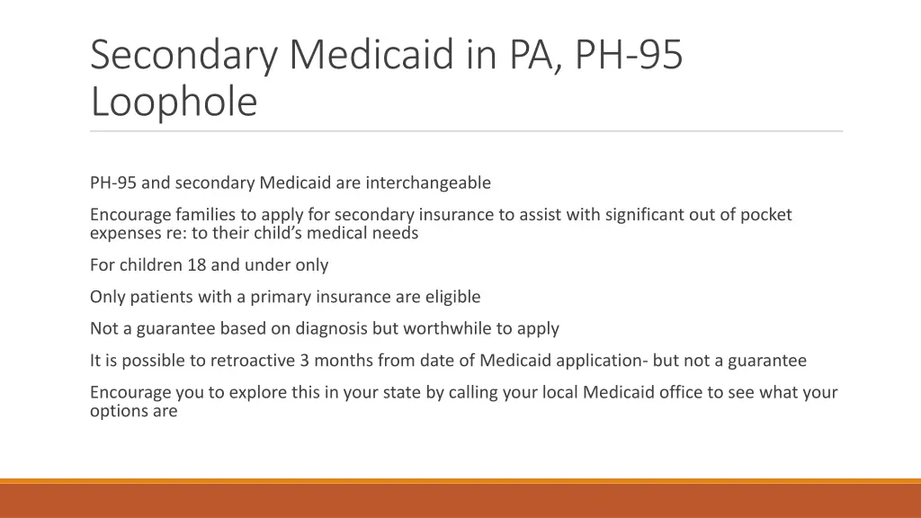 secondary medicaid in pa ph 95 loophole