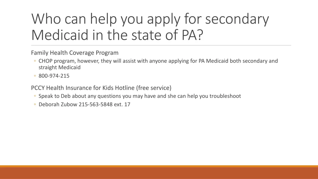 who can help you apply for secondary medicaid