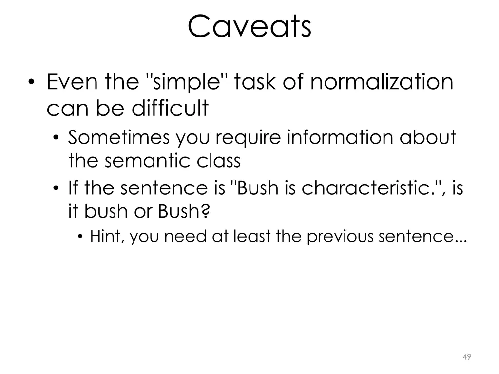 caveats