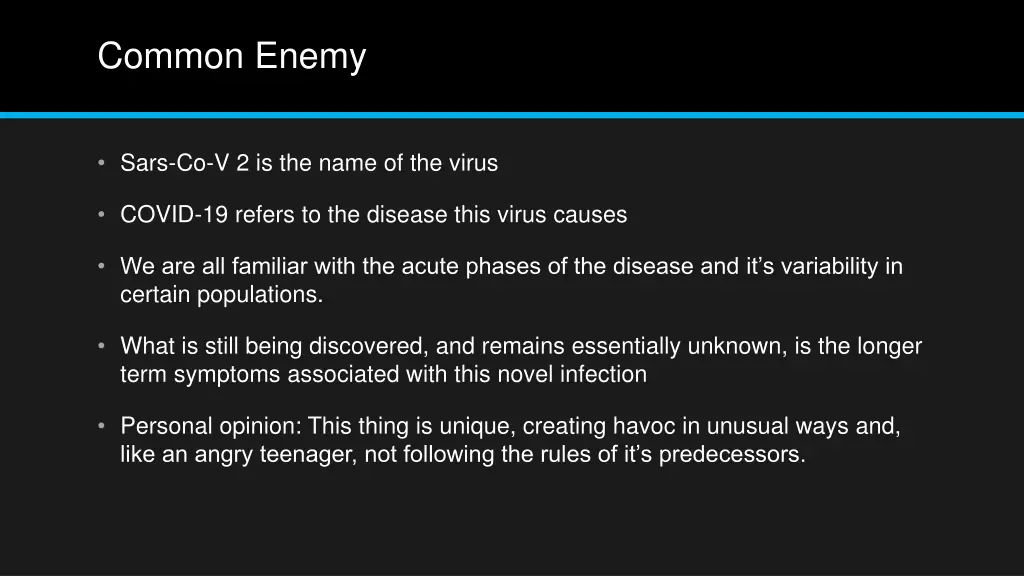 common enemy