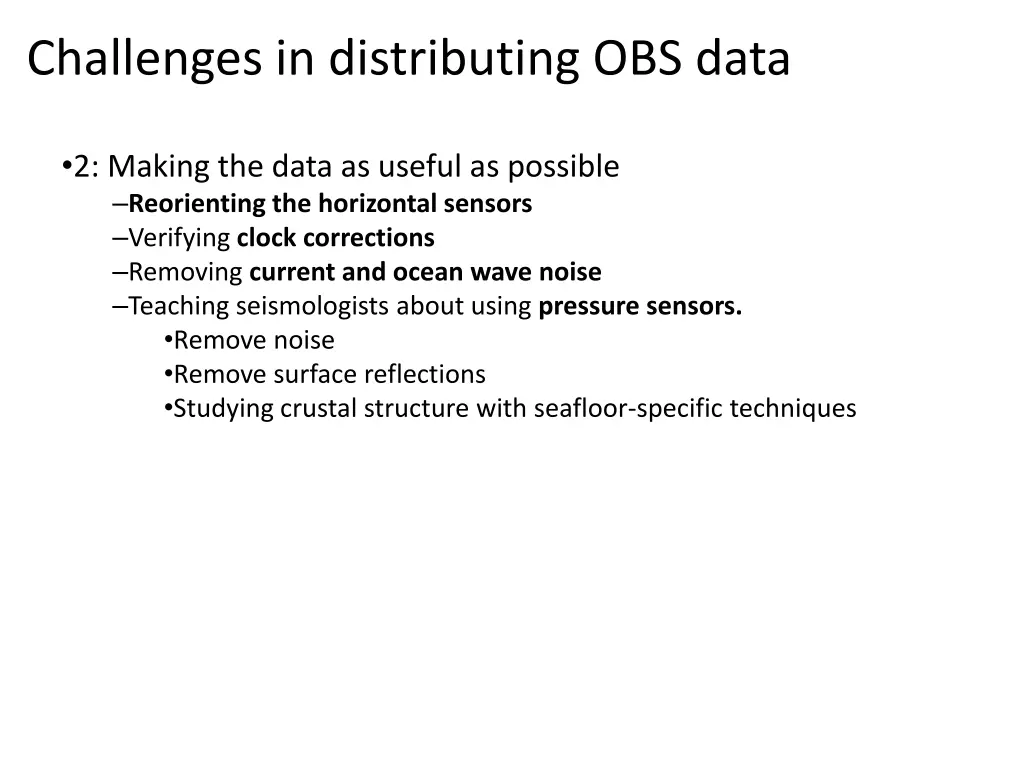 challenges in distributing obs data 1