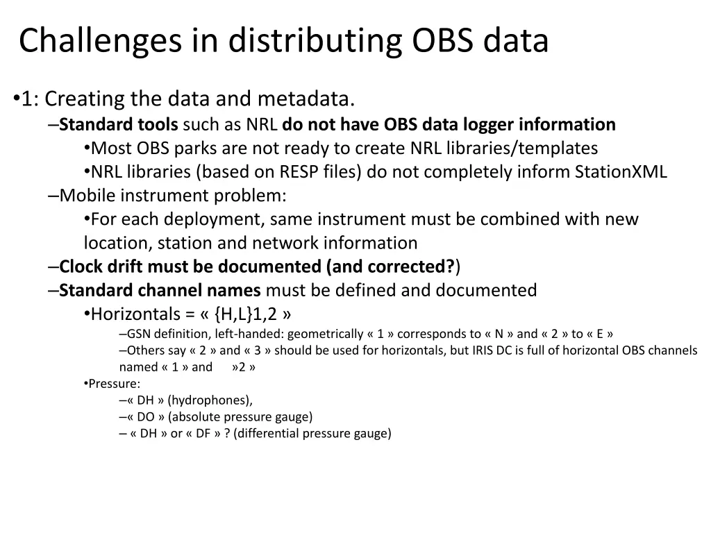 challenges in distributing obs data