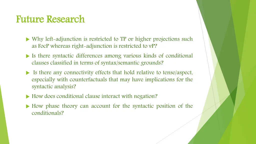 future research
