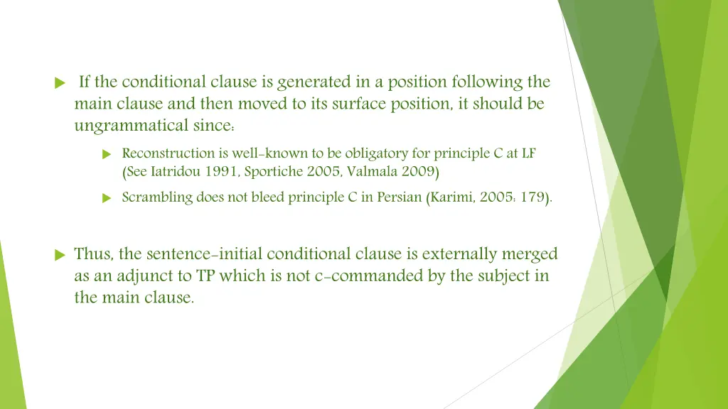 if the conditional clause is generated