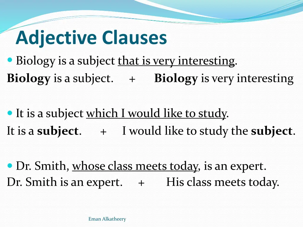 adjective clauses biology is a subject that
