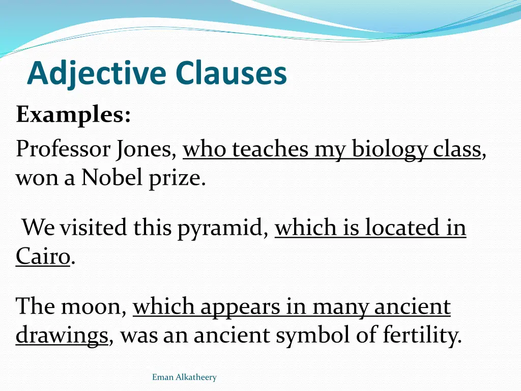 adjective clauses examples professor jones