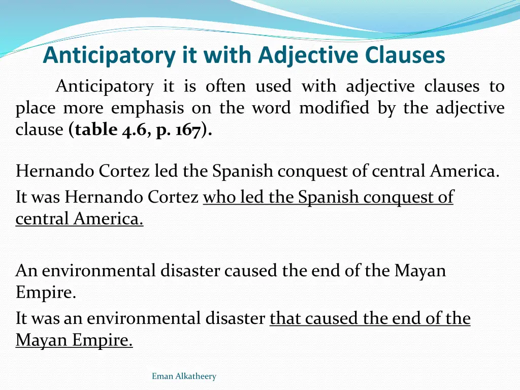 anticipatory it with adjective clauses