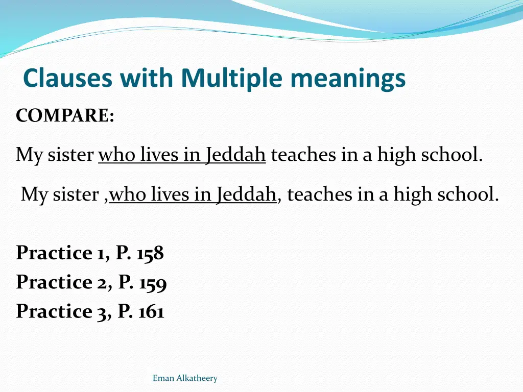 clauses with multiple meanings 1